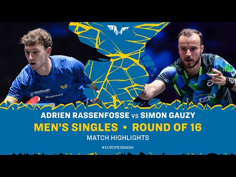 Adrien Rassenfosse vs Simon Gauzy | MS R16 | #EuropeSmash 2025