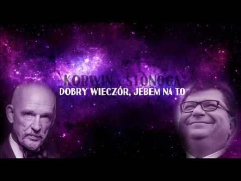 Korwin x Stonoga x Kontrafakt - Dobry wieczór, JBMNT (Wywra BLEND)