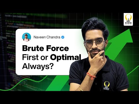 Brute Force vs Optimal Solution in DSA | Smart Strategy to Crack Coding Interviews