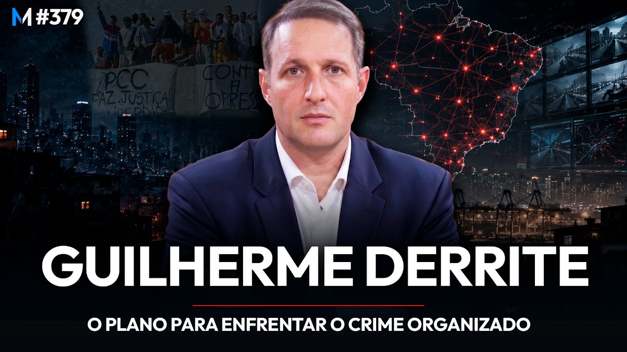 O PLANO PARA ENFRENTAR O CRIME ORGANIZADO ANTES QUE SEJA TARDE | Market Makers #379