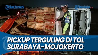Download lagu BAN BELAKANG MELETUS Pickup Traga Terguling di Tol Surabaya-Mojokerto, Muatan Sayur Berserakan mp3 Download lagu BAN BELAKANG MELETUS Pickup Traga Terguling di Tol Surabaya-Mojokerto, Muatan Sayur Berserakan mp3