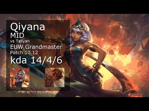 Qiyana vs Taliyah Mid - EUW Grandmaster 14/4/6 Patch 10.12 Gameplay