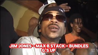 Jim Jones Max B Stack Bundles G&#39;s Up