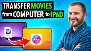 How to Transfer Movies from Computer to iPad in 2024