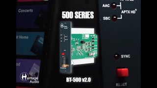Heritage Audio - BT-500 v2.0 500 Series Connections & Features