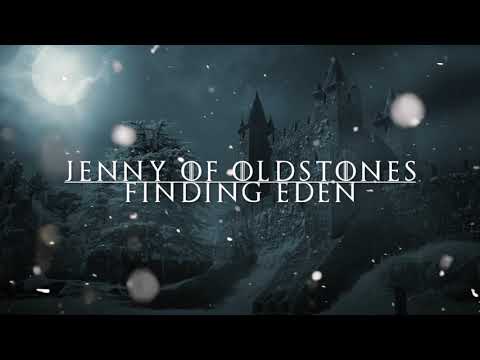 Jenny of Oldstones (From "Game of Thrones") - Finding Eden