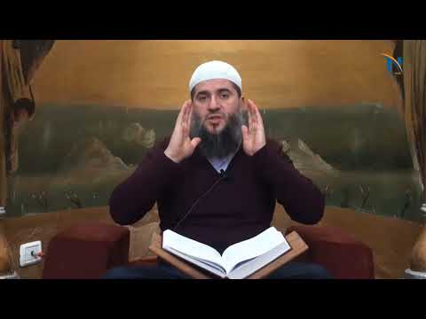 52. Koment i sures Bekare (ajeti 115,116,117...) - Hoxhë Muharem Ismaili