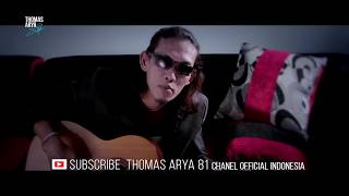 Download lagu Thomas Arya Gurauan Mengguris Hati... mp3
