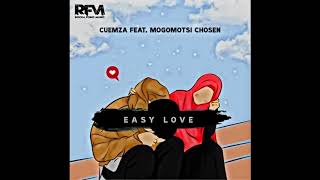 Cuemza, Mogomotsi Chosen - Easy Love featuring Mogomotsi Chosen (Original Experimental)