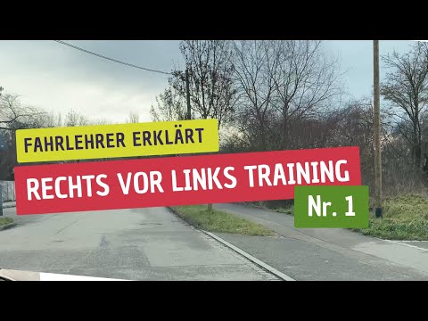 Führerschein Rechts vor Links Training