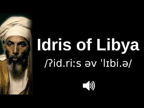 🇱🇾 How to pronounce Idris of Libya (English, Arabic) (CORRECTLY!)