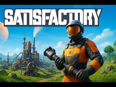 Satisfactory Beginner's Guide: From Zero to Megabase Ep. 1