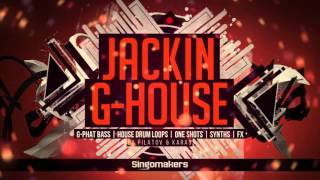 Video thumbnail for JACKIN G-HOUSE (Samples on Loopmasters) by Singomakers Samples