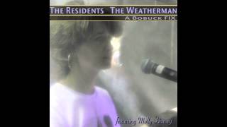 The Residents - The Weatherman