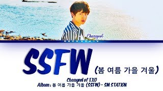 Chanyeol of EXO (찬열) - 봄 여름 가을 겨울 (SSFW) Lyrics/가사 [Han/Rom/Eng]