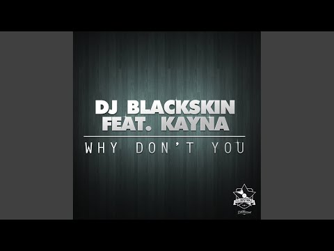 Why Don't You