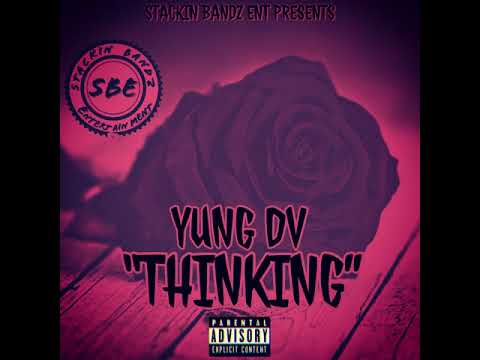 YUNG DV  X KD PICASSO - THINKING (PROD.BY MartieBeatz)