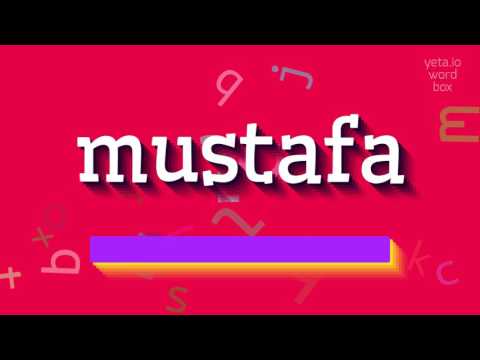 MUSTAFA - HOW TO PRONOUNCE IT? #mustafa