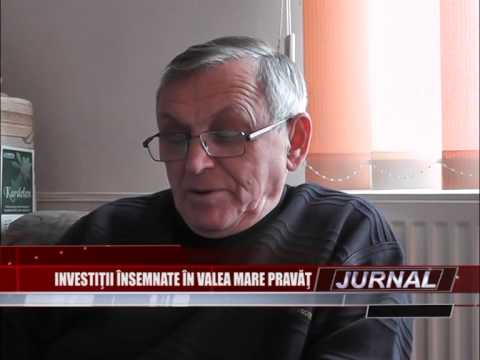 stire 20 01 2014 investitii  valea mare pravat
