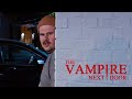THE HARDEST ROLE TO CAST VAMPIRE NEXT DOOR