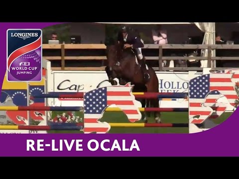 RE-LIVE | Ocala | Longines FEI World Cup™ Jumping 2016/17 NAL | Hollow Creek Longines W. Ranking Qf.
