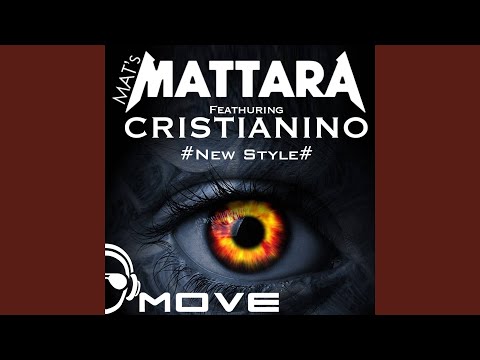 New Style (Mat's Mattara Attack Mix) (feat. Cristianino)