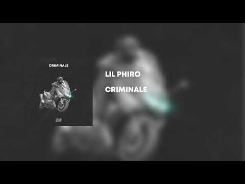 Lil Phiro - Criminale