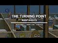 The Turning Point - Wantaways - Ly𝗋𝗂𝖼𝗌 | 𝖤𝗌𝗉𝖺ñ𝗈𝗅 & 𝖤𝗇𝗀𝗅𝗂𝗌𝗁