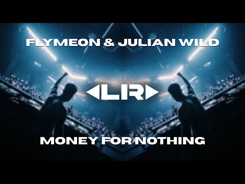 HARD TECHNO | Money For Nothing (Flymeon & Julian Wild Remix) [FREE DL]