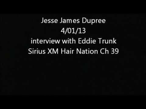 Jesse James Dupree interview with Eddie Trunk 4.01.13