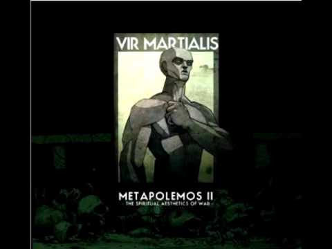 Vir Martialis - The Day of the Resurrection