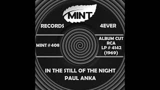 IN THE STILL OF THE NIGHT, Paul Anka, (RCA LP #4142) 1969
