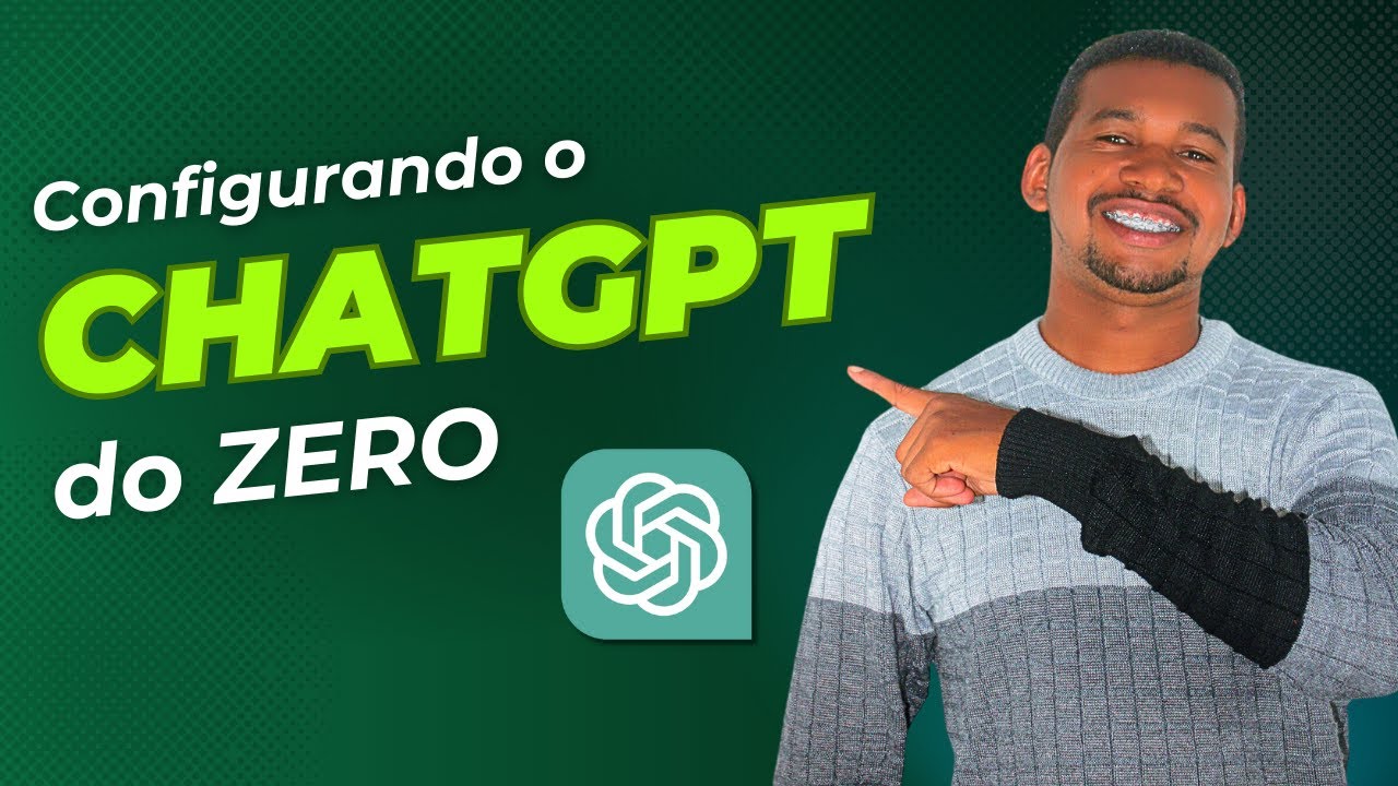Aprenda Como Configurar seu ChatGPT 🧠 [Crie um Assistente e Transforme sua Produtividade]