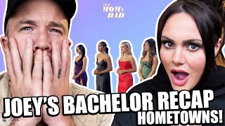 Your Mom & Dad: Joey’s Bachelor Recap - HOMETOWNS!