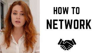 How to Network - Part 2 | How to Start