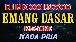Download lagu Emang Dasar Wali DJ MIX XXX KN7000 Nada Pria mp3