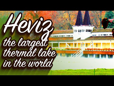 HEVIZ – the largest thermal lake in the world, Hungary (with audioguide)