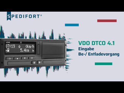 Intelligent tachograph VDO DTCO 4.1 - Input of loading/unloading process