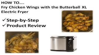 Frying Chicken Wings with Butterball XL Electric Fryer