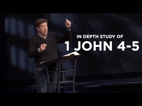 Verse by Verse Bible Study  |  1 John 4-5  |  Gary Hamrick