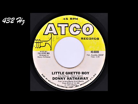 Donny Hathaway - Little Ghetto Boy [432 Hz]