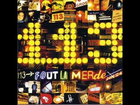 113 ft. Thomas Bangalter - Fout La Merde (Instrumental)