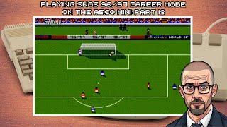 Sensible World Of Soccer 96/97 Career Mode On The A500 Mini - Part 18