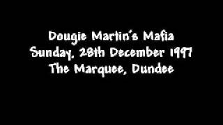 Dougie Martin's Mafia - Hard Times