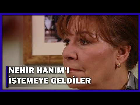 Nehir Hanım'ı İstemeye Geldiler! - Yaprak Dökümü 21.Bölüm