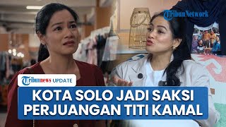 Keseruan Syuting Film Air Mata Di Ujung Sajadah 2, Kota Solo Jadi Saksi Kisah Perjuangan Titi Kamal