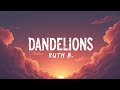 Ruth B Dandelions Lyrics Official Lyric Video Dreamy Love Ballad HD English Lyrics