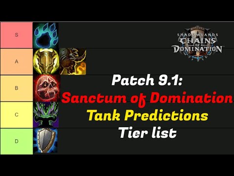 Patch 9.1 Sanctum of Domination Tank tier list PREDICTIONS | Who will reign supreme once again?!?!