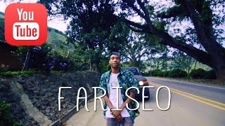 Fariseo Music Video