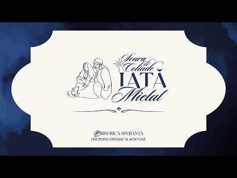 Seara de Colinde | Speranţa Linz